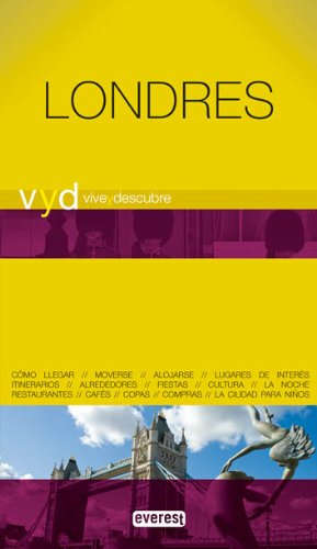 Vive y Descubre Londres (Spanish Edition) (9788444130668) by Georama