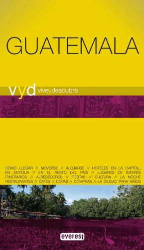 9788444131269: Vive y Descubre Guatemala