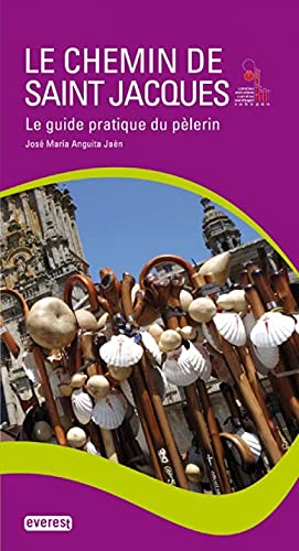 Stock image for Le Chemin de Saint-Jacques-Guide Pratique du Plerin Anguita Jan Jos Mara and Polaria for sale by Librairie LOVE