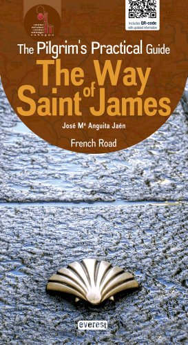 Stock image for The Way of Saint James. The Pilgrim's Practical Guide. French Road for sale by AG Library