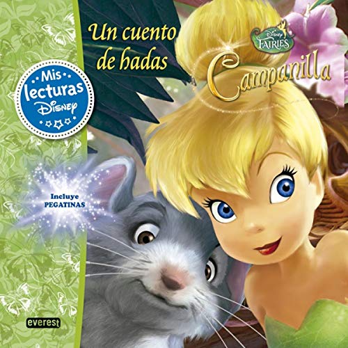 Beispielbild fr Disney Fairies. Campanilla. Un Cuento de Hadas: Incluye Pegatinas zum Verkauf von Hamelyn