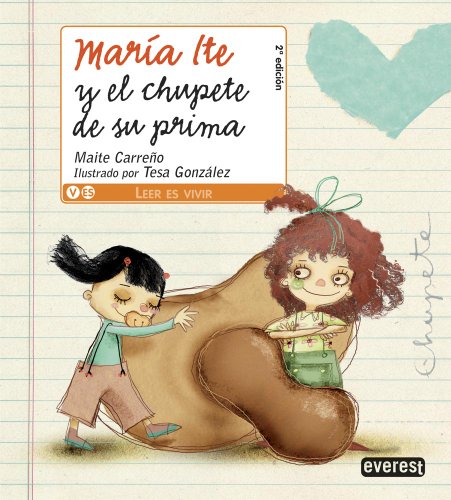 Beispielbild fr Mara Ite y el chupete de su prima (Leer es vivir / Mara Ite) zum Verkauf von medimops