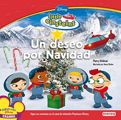 Little Einsteins. Un deseo por Navidad (Little Einsteins / Leer y aprender) (Spanish Edition) (9788444141336) by Walt Disney Company; Borkin Jeff