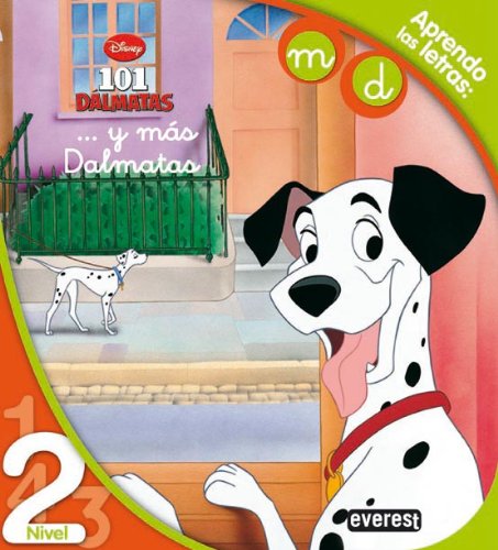 Beispielbild fr 101 Dlmatas. .Y ms dlmatas. Lectura Nivel 2: Aprendo las letras: m, d. (Leo con Disney) zum Verkauf von medimops