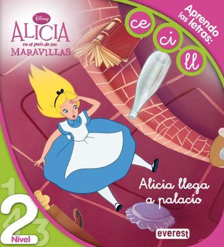 Imagen de archivo de Alicia en el pas de las Maravillas. Alicia llega a palacio. Lectura N a la venta por Iridium_Books