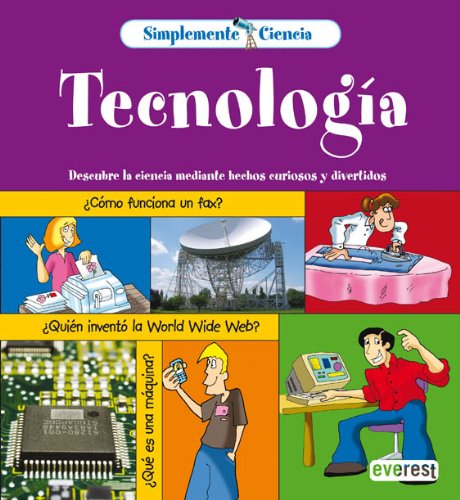 9788444141633: Tecnologa/ Age of Technology: Descubre la ciencia mediante hechos curiosos y divertidos.