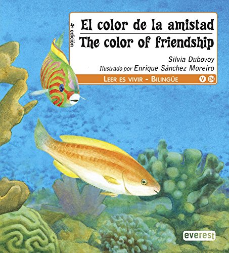 El color de la amistad / The colour of friendship (Spanish Edition) (9788444142807) by Dubovoy Silvia