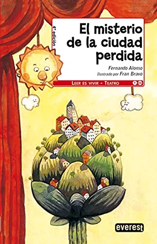 Beispielbild fr El misterio de la ciudad perdida (Leer es vivir / Teatro) zum Verkauf von medimops
