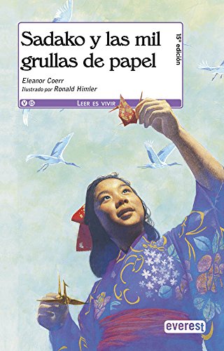 Stock image for Sadako y las mil grullas de papel / Sadako and the Thousand Paper Cranes for sale by medimops