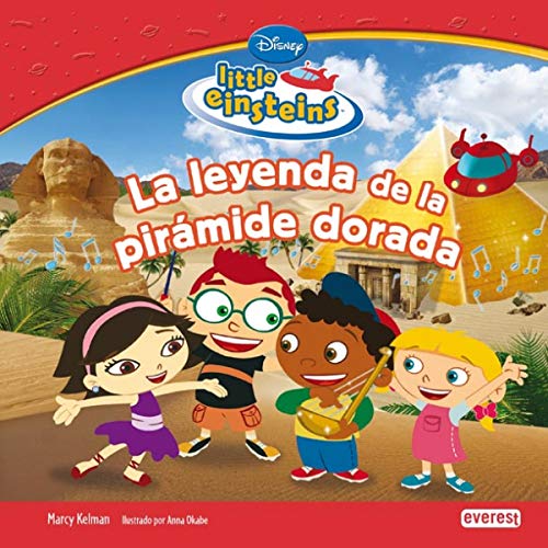 Beispielbild fr Little Einsteins. La leyenda de la pirámide dorada (Little Einsteins / Leer y aprender) (Spanish Edition) zum Verkauf von HPB-Diamond
