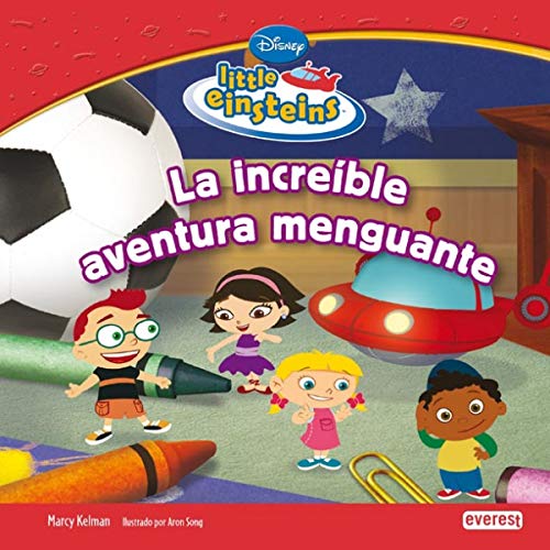 Stock image for Little Einsteins. La Increble Aventura Menguante (little Einsteins / Leer Y Aprender) for sale by RecicLibros