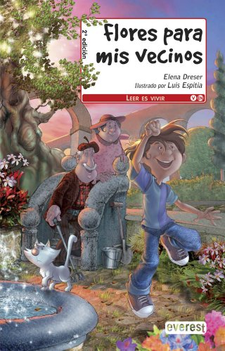 Stock image for Flores para mis vecinos (Spanish Edition) for sale by HPB Inc.