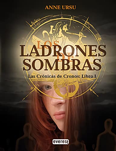 Beispielbild fr Los Ladrones de Sombras. las Crnicas de Cronos: Libro I zum Verkauf von Hamelyn