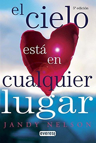 Imagen de archivo de El cielo esta en cualquier lugar / The Sky Is Everywhere (Spanish Edition) by. a la venta por Iridium_Books