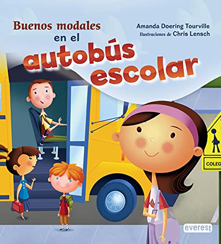 9788444145518: Buenos modales en el autobs escolar (Tengo buenos modales)