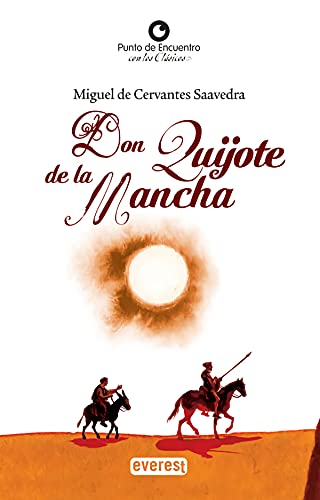 9788444145839: Don Quijote de la Mancha (Punto de encuentro con los clsicos)