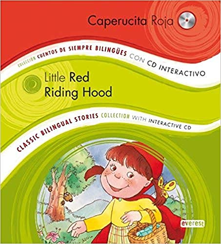 Imagen de archivo de Caperucita Roja/Little Red Riding Hood [With CD (Audio)] (Coleccion Cuentos de Siempre Bilingues/Classic Bilingual Stories Collection) a la venta por AwesomeBooks