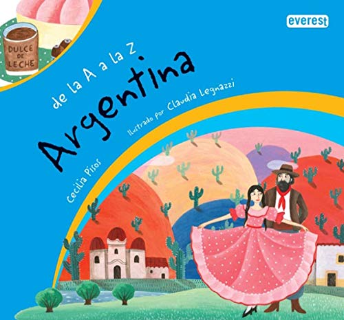 Imagen de archivo de De la a a la Z. Argentina a la venta por Better World Books