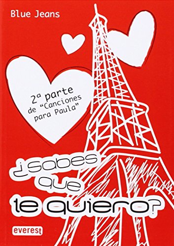 9788444147789: Sabes que te quiero?. Bolsillo Everest: 2 parte de "Canciones para Paula"