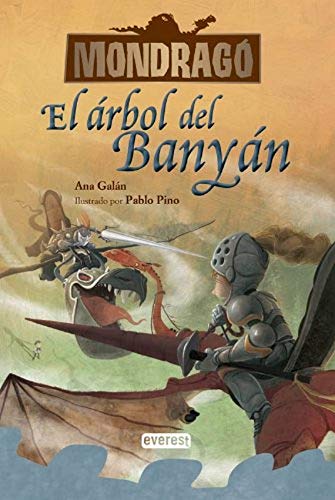 Stock image for Mondrag�. El �rbol de Bany�n. Libro 4 (Mondrago) (Spanish Edition) for sale by St Vincent de Paul of Lane County