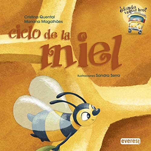 Stock image for Ciclo de la Miel : Honey Cycle for sale by Better World Books