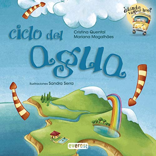 Beispielbild fr Ciclo del agua (Donde Vamos Hoy?) (Spanish Edition) zum Verkauf von Irish Booksellers