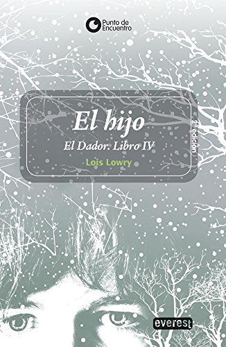 Stock image for El hijo. El Dador. Libro IV (Spanish Edition) for sale by Better World Books: West