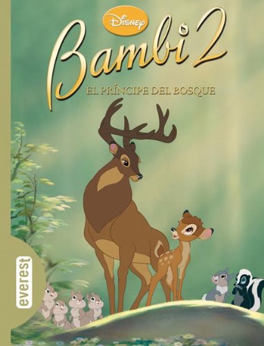 Bambi 2. El PrÃ­ncipe del Bosque (9788444160191) by Walt Disney Company