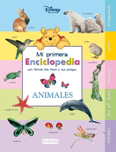 9788444160238: Mi Primera Enciclopedia con Winnie The Pooh y sus amigos. Animales
