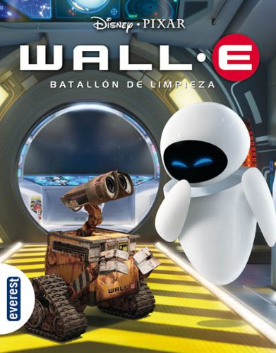 9788444160269: Wall-E. Batalln de Limpieza (Nueva antologa Disney)