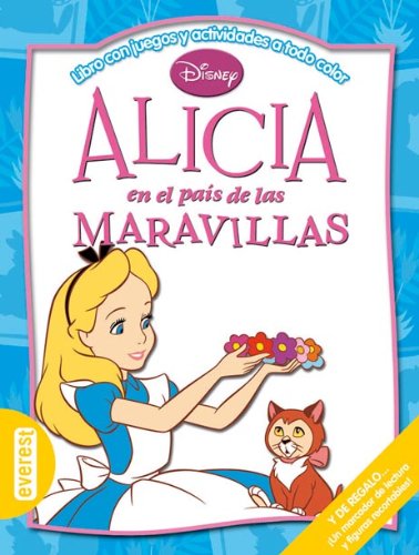 Imagen de archivo de Alicia en el pas de las Maravillas: Libro con juegos y actividades a todo color (Multieducativos Disney) a la venta por medimops