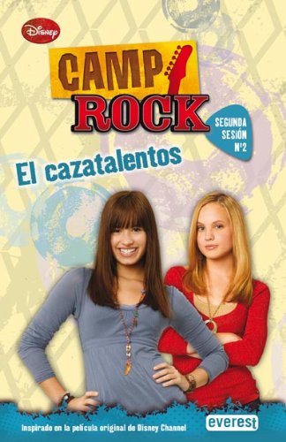 Imagen de archivo de Camp Rock. El cazatalentos. Segunda Sesin. N 2 a la venta por LIBRERIA LA CONCEPCION