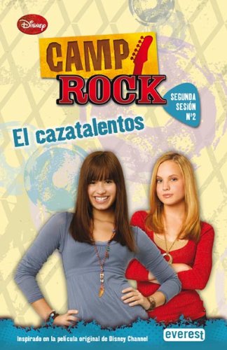 9788444162775: Camp Rock. El cazatalentos. Segunda Sesin. N 2 (Spanish Edition)