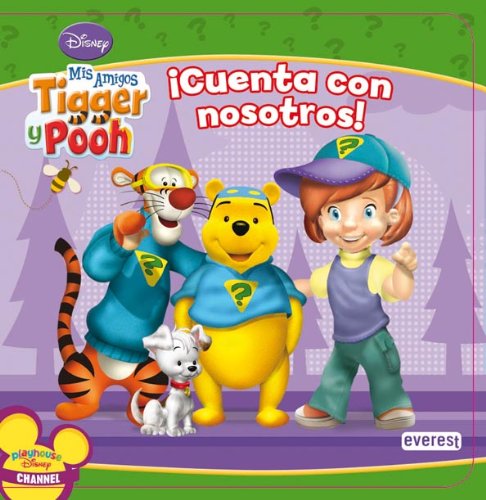 Stock image for Mis Amigos Tigger y Pooh. cuenta con Nosotros! for sale by Hamelyn