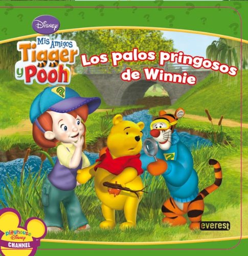Stock image for Mis Amigos Tigger y Pooh. los Palos Pringosos de Winnie for sale by Hamelyn