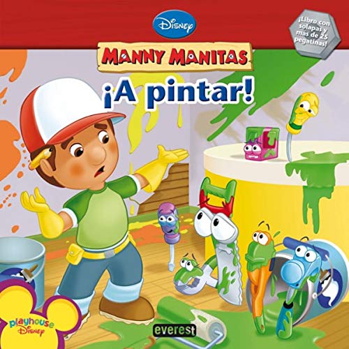 Manny Manitas. Â¡A pintar!: Â¡Libro con solapas y mÃ¡s de 25 pegatinas! (Manny Manitas / Libros con solapas) (Spanish and English Edition) (9788444163512) by Kelman Marcy