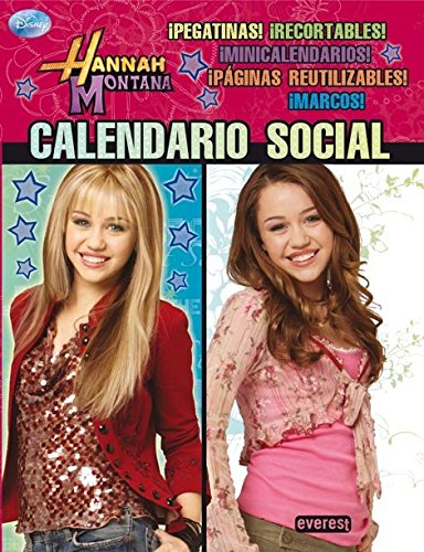 Hannah Montana. Calendario Social (Spanish Edition) (9788444163604) by Walt Disney Company