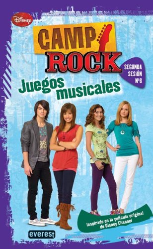Stock image for Camp Rock. Juegos Musicales. Segunda Sesin Num. 6 for sale by RecicLibros
