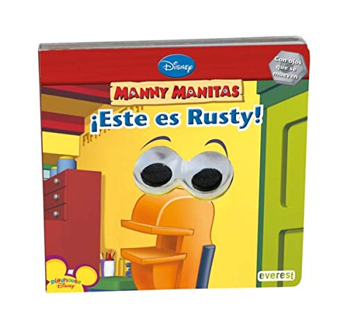 Manny Manitas. Â¡Este es Rusty! (Spanish Edition) (9788444163789) by Kelman Marcy