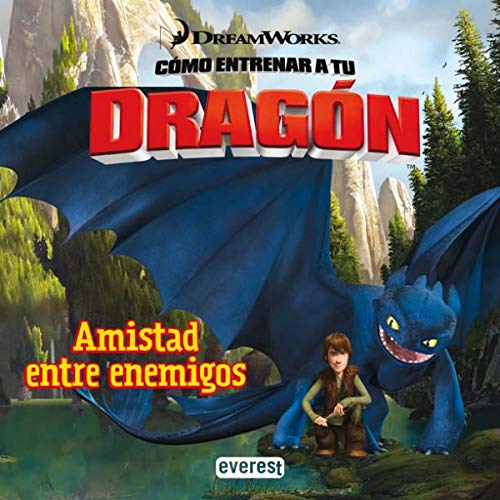 Cómo entrenar a tu dragón. La guía definitiva by DreamWorks