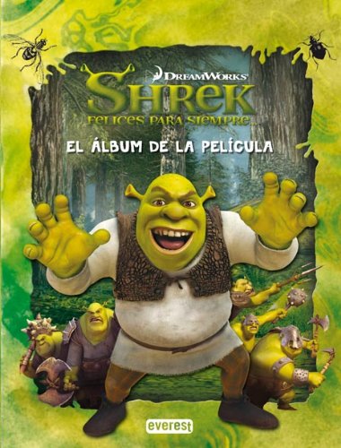 Shrek 4. felices para siempre. el album de la pelicula by Hapka, Catherine:  Muy Bueno / Very Good (2010) | V Books