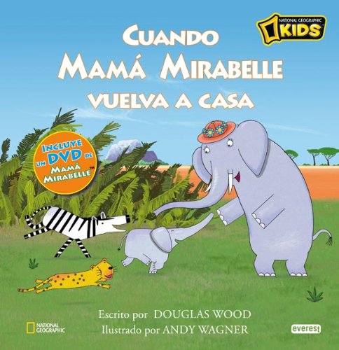 Stock image for Mam Mirabelle. Cuando Mam Mirabelle vuelva a casa (Mam Mirabelle / Libros de lectura con DVD) for sale by medimops