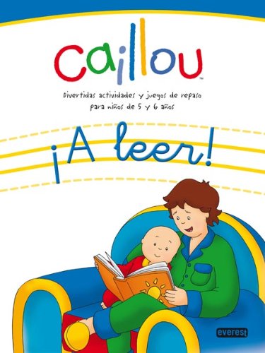 Imagen de archivo de Caillou. A leer! (Juego y repaso con Caillou) a la venta por medimops