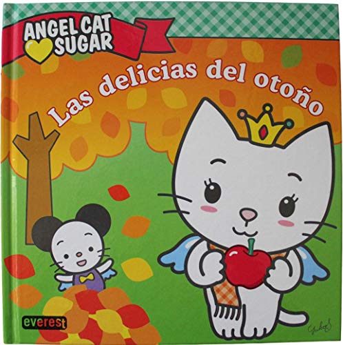 Stock image for Angel Cat Sugar. Las delicias del otoo (Libros de lectura) for sale by medimops