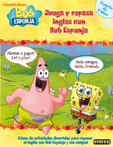 Juega y repasa inglés con Bob Esponja. Nivel 1 by Nickelodeon: Muy Bueno /  Very Good (2011) | V Books