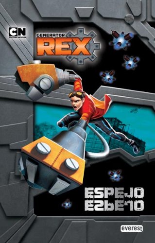 Beispielbild fr Generator Rex. Espejo, Espejo ) zum Verkauf von Hamelyn