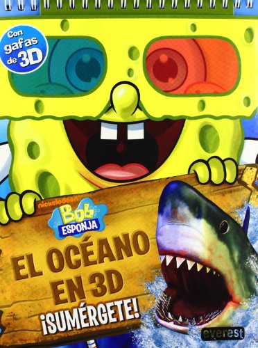 9788444168296: Bob Esponja. El ocano en 3D: Sumrgete! (Bob Esponja / Libros singulares)