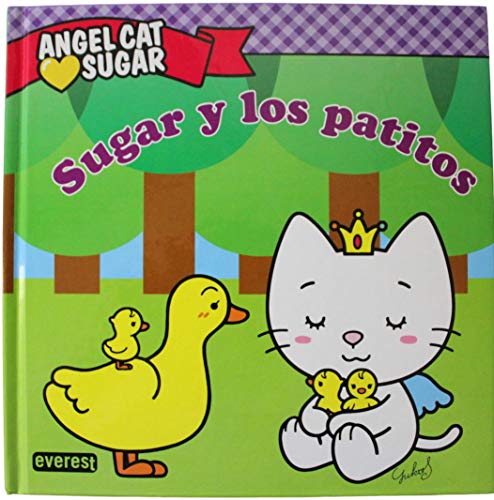 Imagen de archivo de Angel Cat Sugar. Sugar y los patitos (Libros de lectura) a la venta por medimops