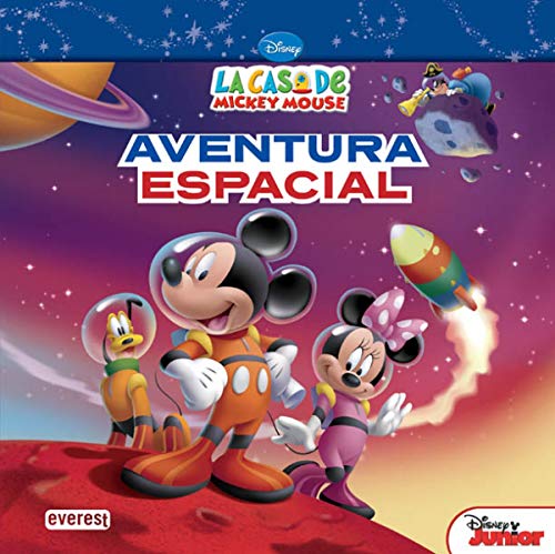 9788444168906 La Casa De Mickey Mouse Aventura Espacial Libros De Lectura Spanish Edition Abebooks Walt Disney Company Amerikaner Susan 8444168904