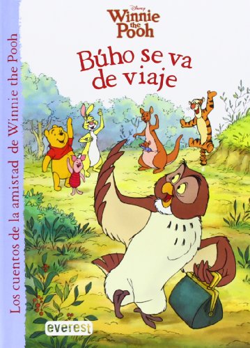 Winnie the Pooh. BÃºho se va de viaje (9788444169118) by Walt Disney Company; Feldman Thea